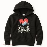 Come Hell Or High Water Mountain Appalachia Strong Nc Vn Tn Kids Hoodie thumb 0