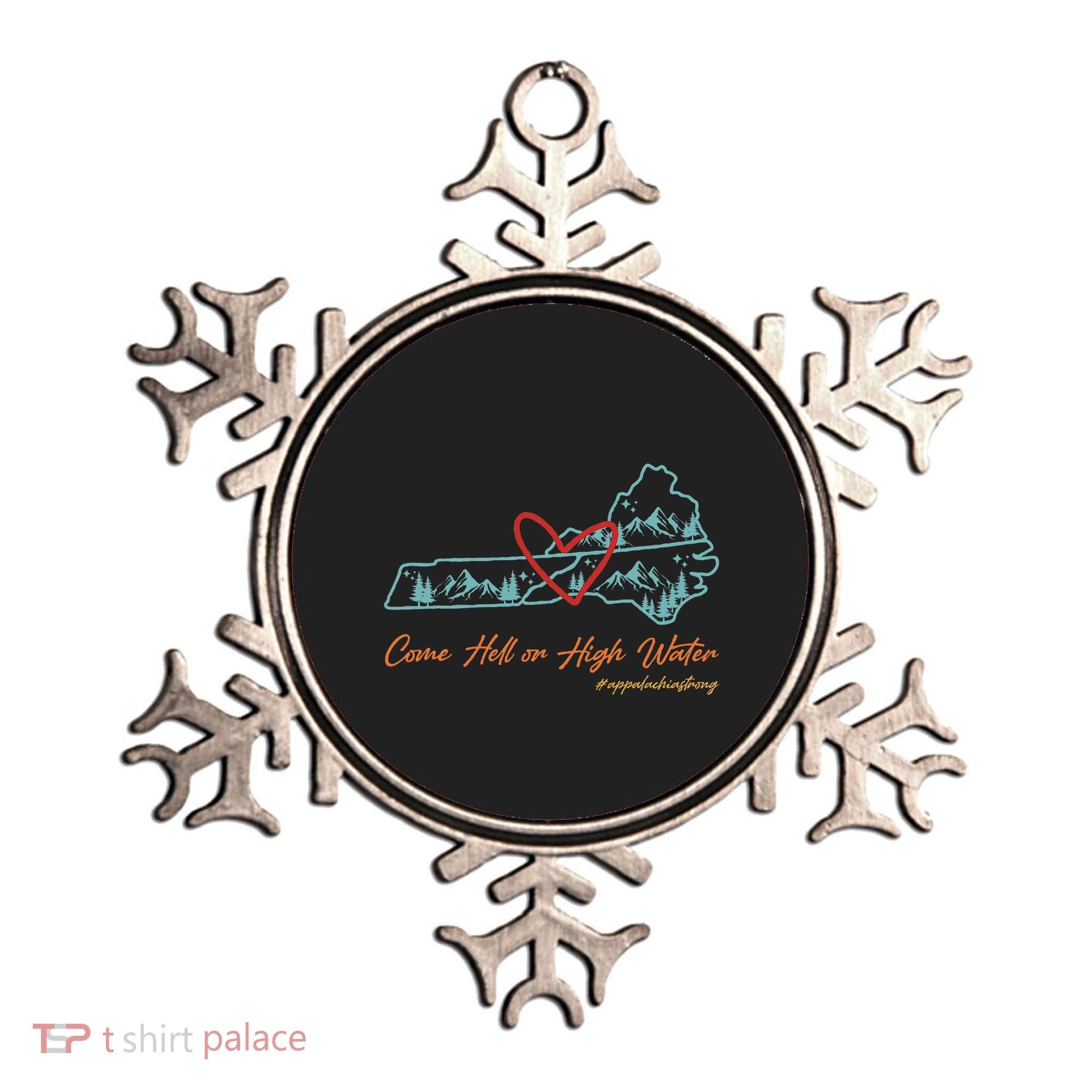 Come Hell Or High Water Appalachian Strong Ornament