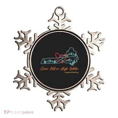 Come Hell Or High Water Appalachian Strong Ornament