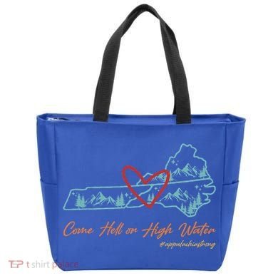 Come Hell Or High Water Appalachian Strong Tote Bag