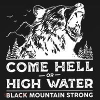 Come Hell Or High Water Black Mountain Strong Tote Bag thumb 4