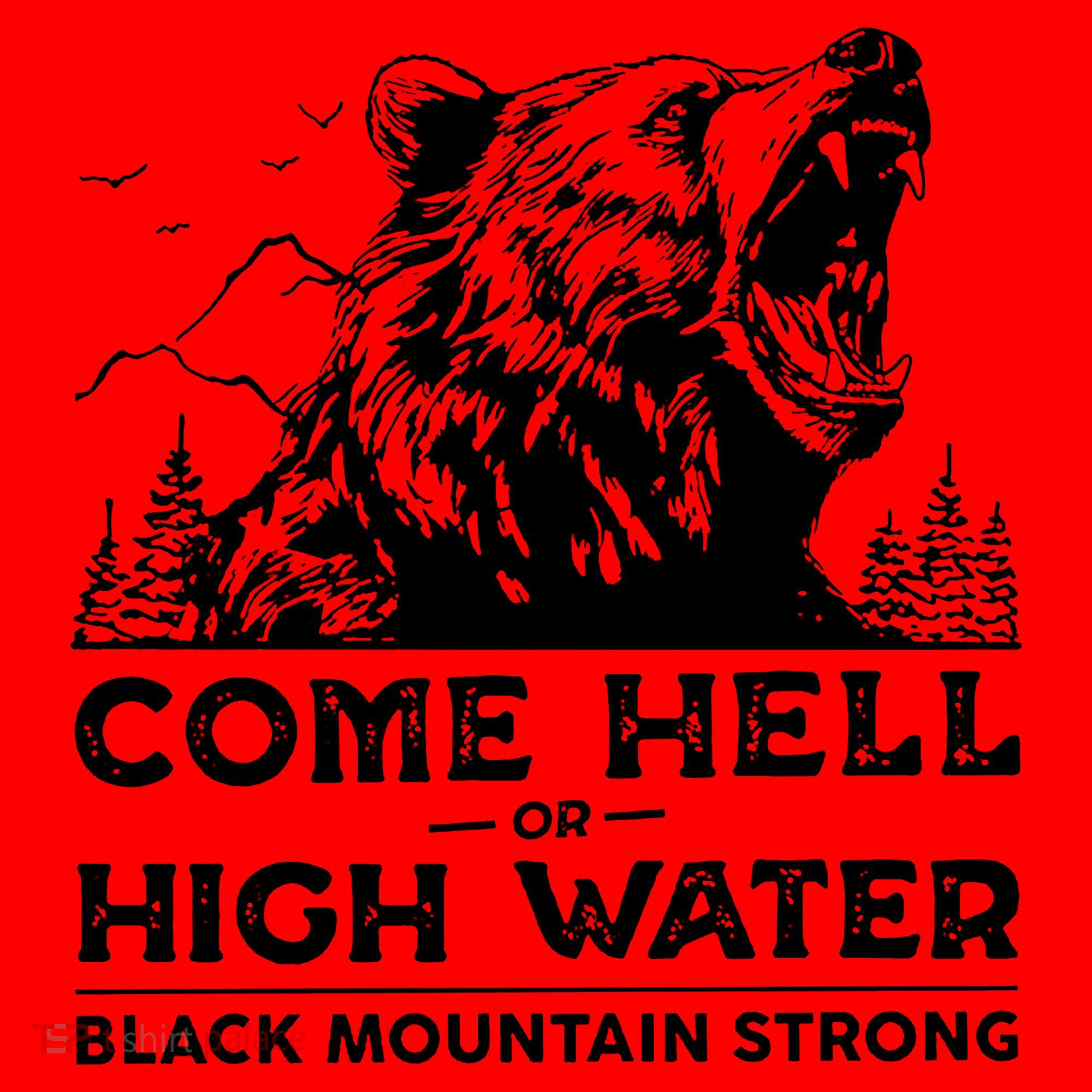 Come Hell Or High Water Black Mountain Strong Santa Hat