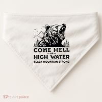 Come Hell Or High Water Black Mountain Strong USA-Made Doggie Bandana thumb 0