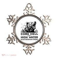 Come Hell Or High Water Black Mountain Strong Ornament thumb 0