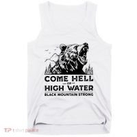 Come Hell Or High Water Black Mountain Strong Tank Top thumb 0