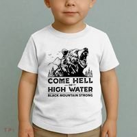 Come Hell Or High Water Black Mountain Strong Toddler T-Shirt thumb 2