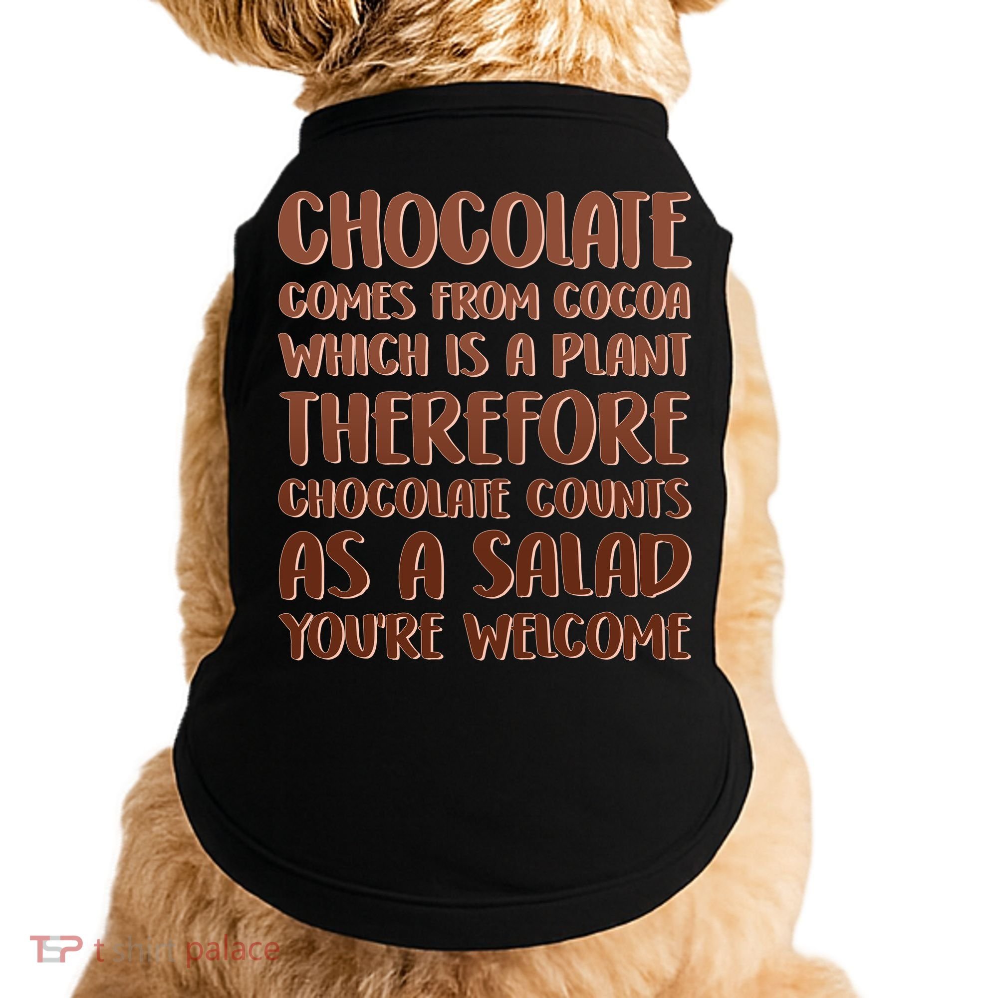 Chocolate Counts As A Salad Funny Doggie Tank