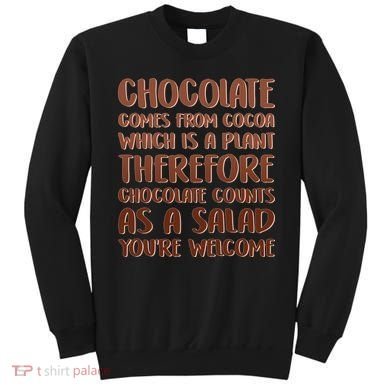Chocolate Counts As A Salad Funny Sweatshirt