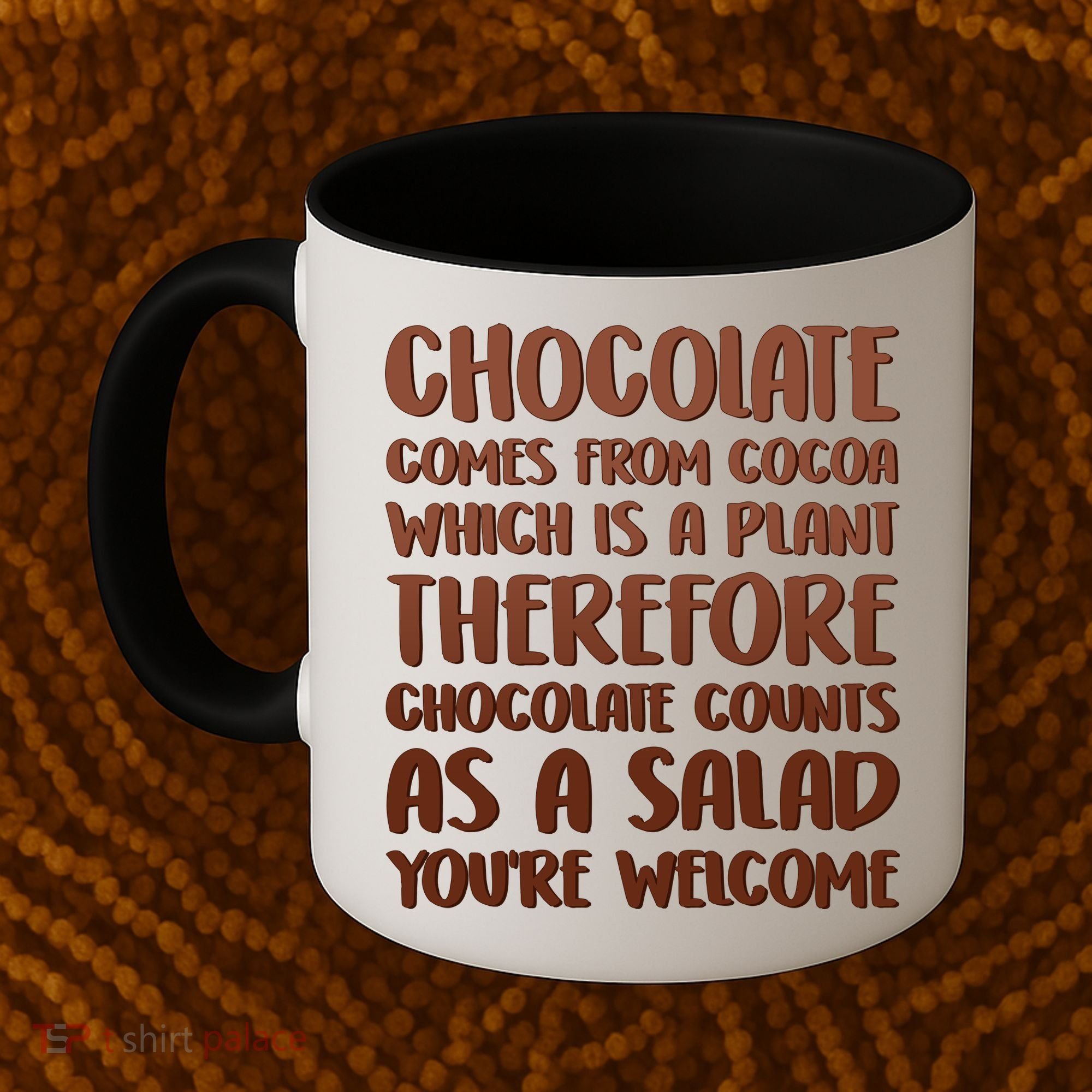 Chocolate Counts As A Salad Funny Coffee Mug