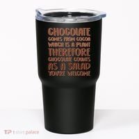 Chocolate Counts As A Salad Funny Tumbler thumb 0