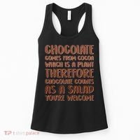 Chocolate Counts As A Salad Funny Women's Tank Top thumb 0