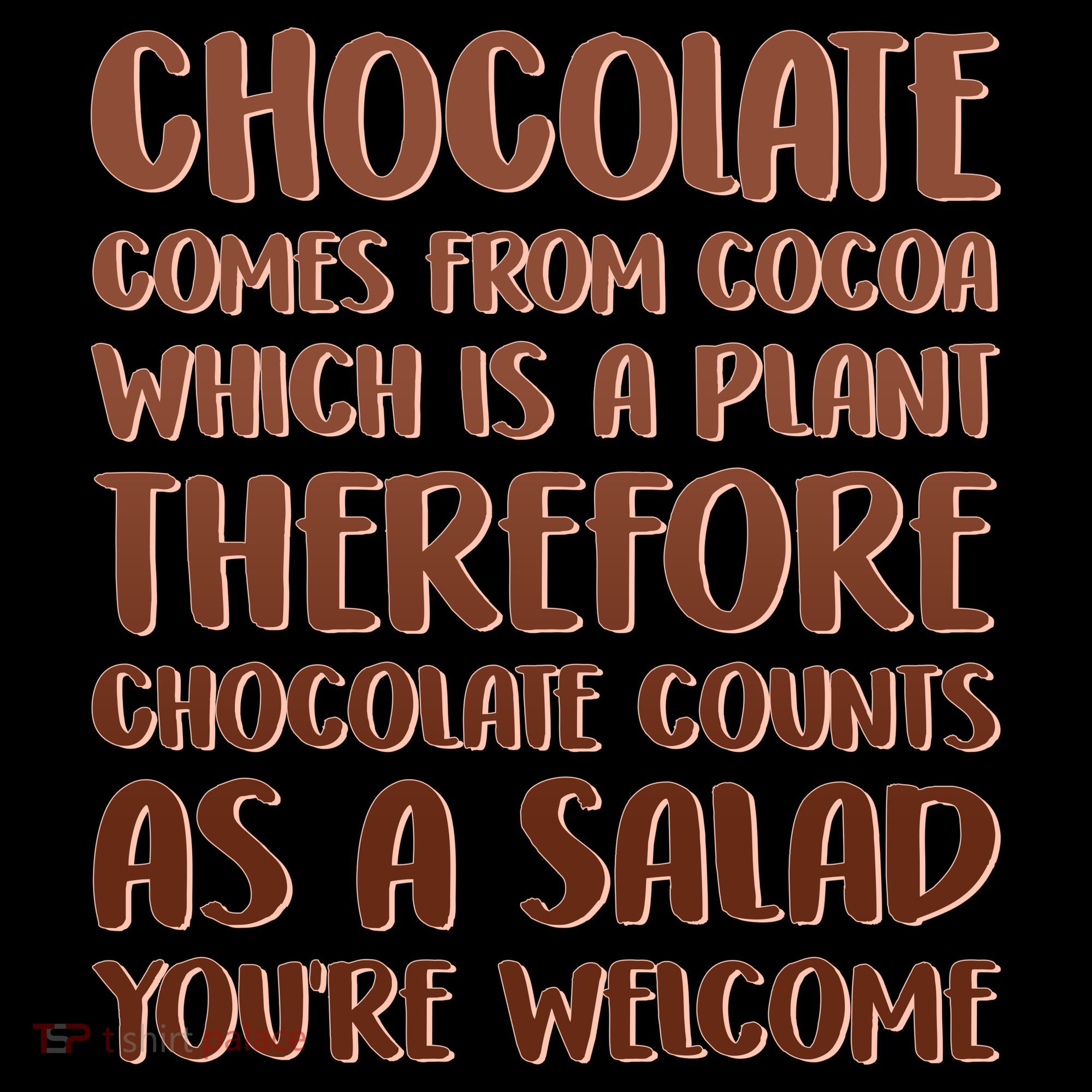 Chocolate Counts As A Salad Funny Tank Top