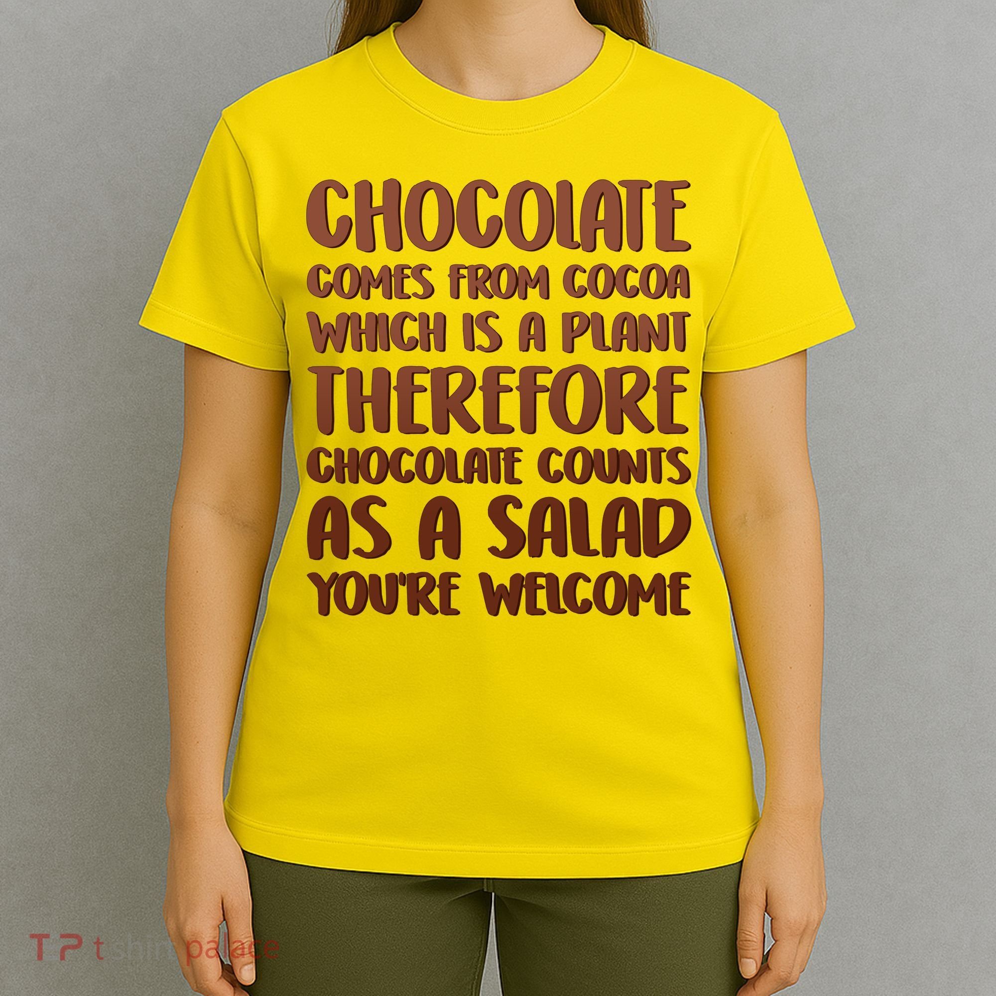 Chocolate Counts As A Salad Funny T-Shirt
