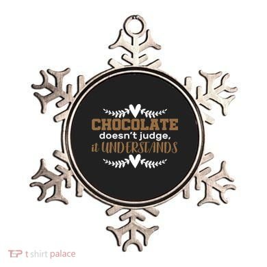Chocolate Doesn't Judge It Understands Ornament