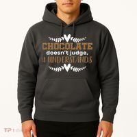 Chocolate Doesn't Judge It Understands Hoodie thumb 2