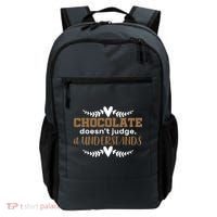 Chocolate Doesn't Judge It Understands Backpack thumb 0