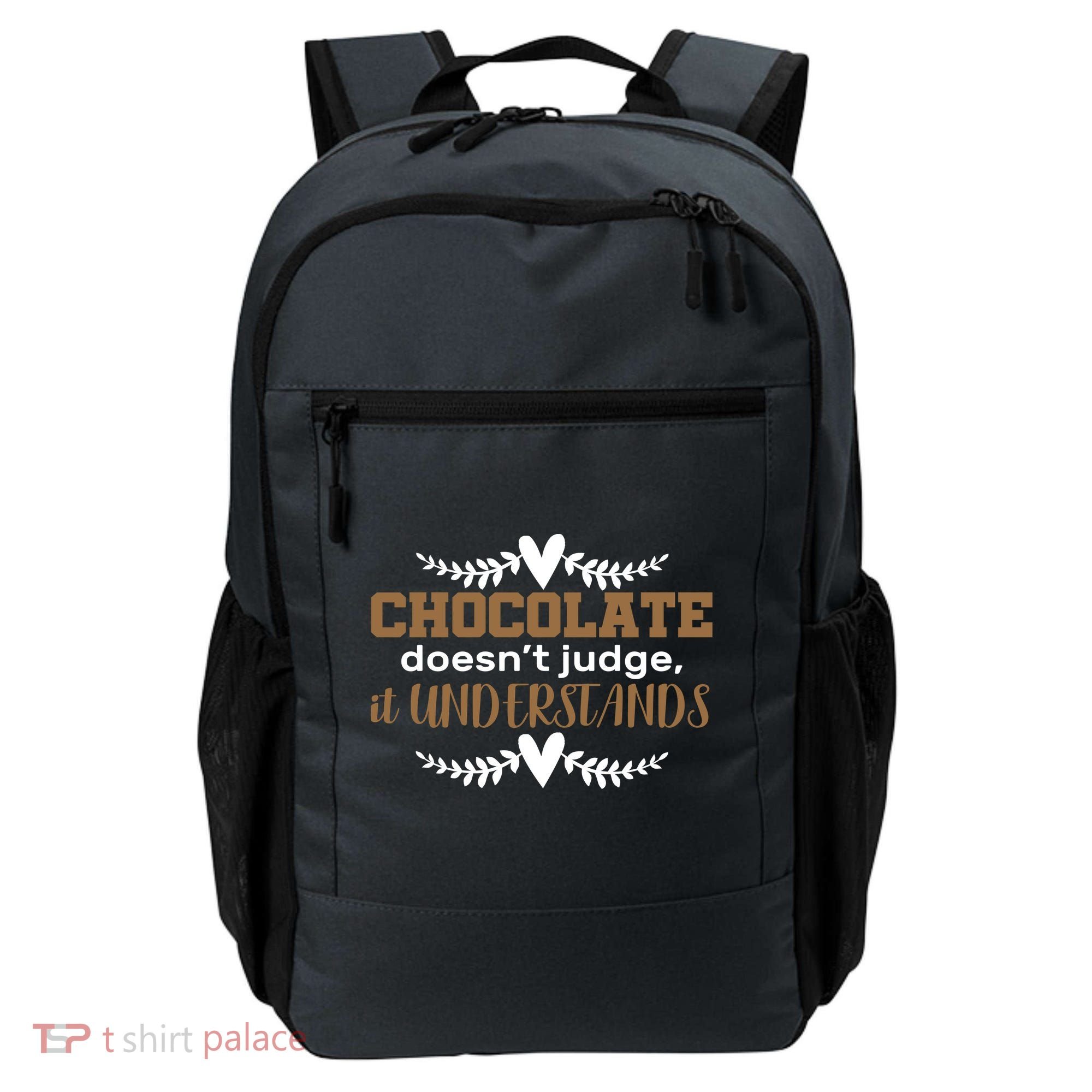 Chocolate Doesn't Judge It Understands Backpack
