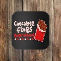 Chocolate Fixes Everything Chocolate Candy Bar Coaster thumb 0