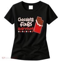 Chocolate Fixes Everything Chocolate Candy Bar Women's T-Shirt thumb 0