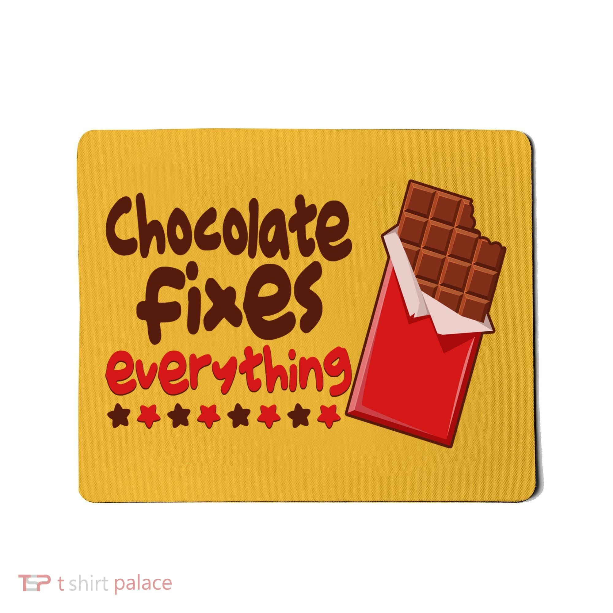 Chocolate Fixes Everything Chocolate Candy Bar Mousepad