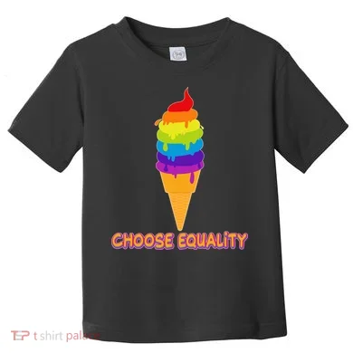 Choose Equality Rainbow Ice Cream Toddler T-Shirt