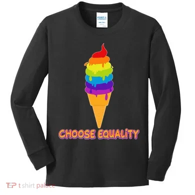 Choose Equality Rainbow Ice Cream Kids Long Sleeve Shirt