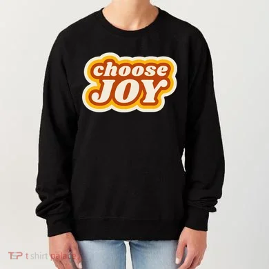 Choose Joy Women's Sweatshirt