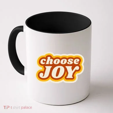 Choose Joy Coffee Mug