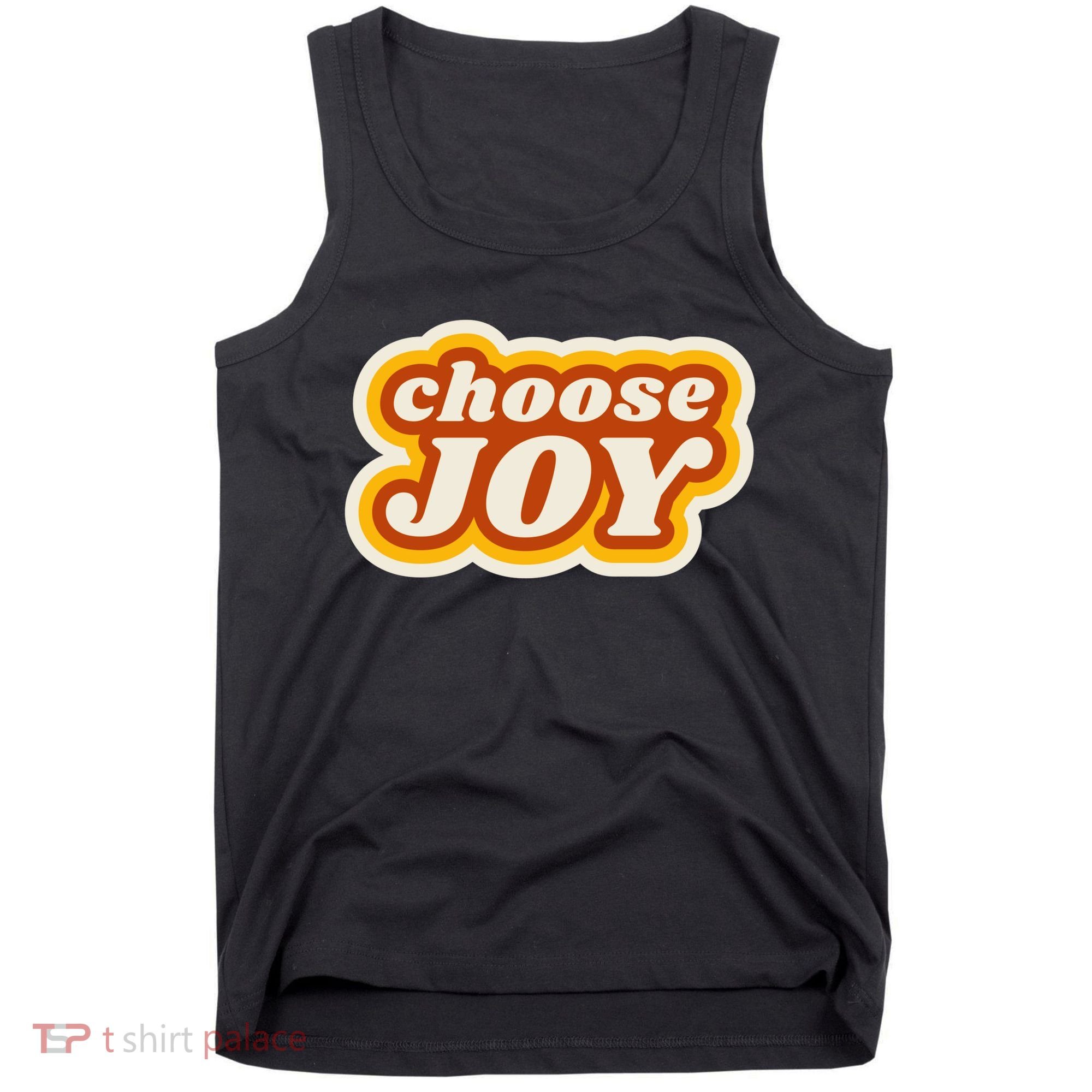 Choose Joy Tank Top