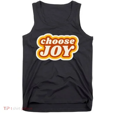 Choose Joy Tank Top
