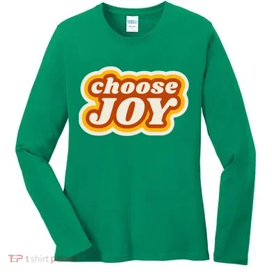 Choose Joy Women's Long Sleeve Shirt