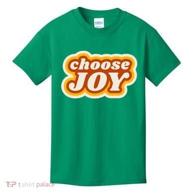 Choose Joy Kids T-Shirt