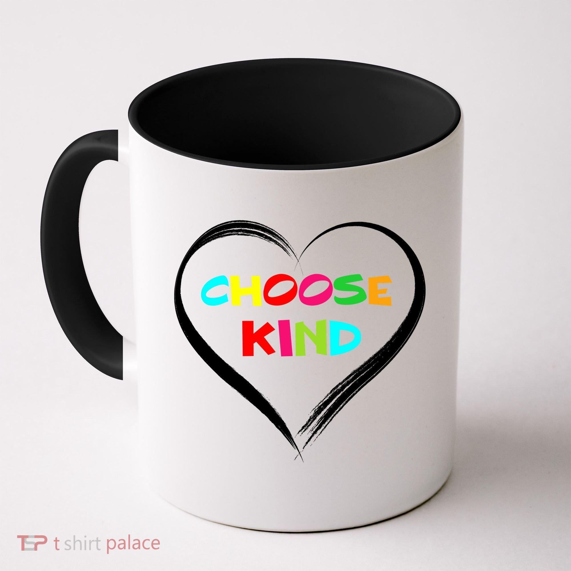 Choose Kind Coffee Mug
