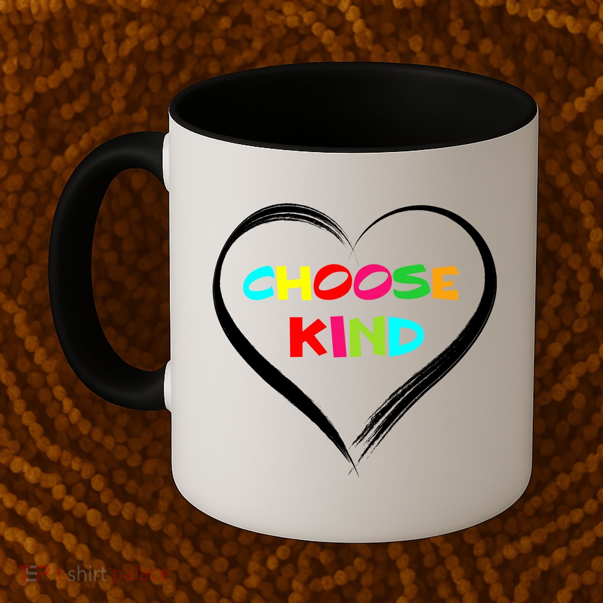 Choose Kind Coffee Mug