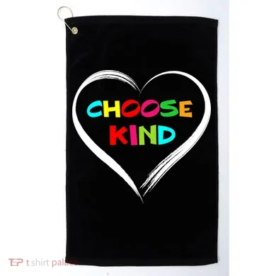 Choose Kind Golf Towel
