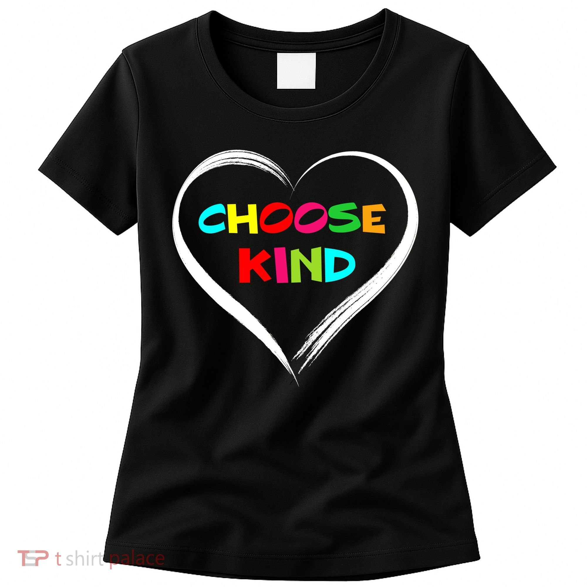 Choose Kind Women's T-Shirt