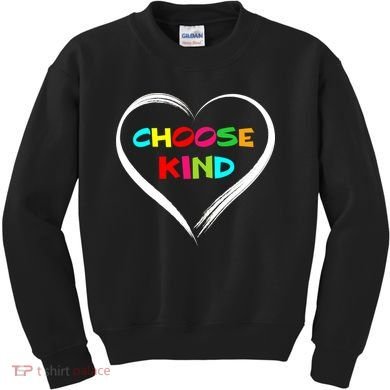 Choose Kind Kids Sweatshirt