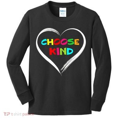 Choose Kind Kids Long Sleeve Shirt