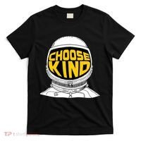 Choose Kind Astronaut Helmet Anti Bullying Message T-Shirt thumb 0