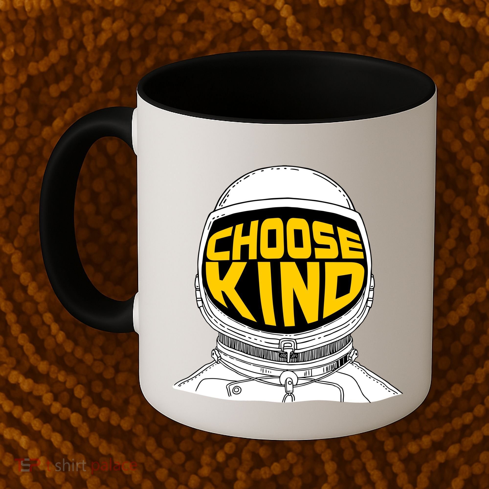 Choose Kind Astronaut Helmet Anti Bullying Message Coffee Mug