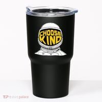 Choose Kind Astronaut Helmet Anti Bullying Message Tumbler thumb 0