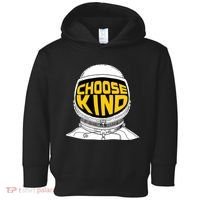 Choose Kind Astronaut Helmet Anti Bullying Message Toddler Hoodie thumb 0