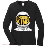 Choose Kind Astronaut Helmet Anti Bullying Message Women's Long Sleeve Shirt thumb 0