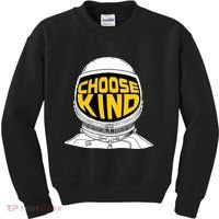 Choose Kind Astronaut Helmet Anti Bullying Message Kids Sweatshirt thumb 0