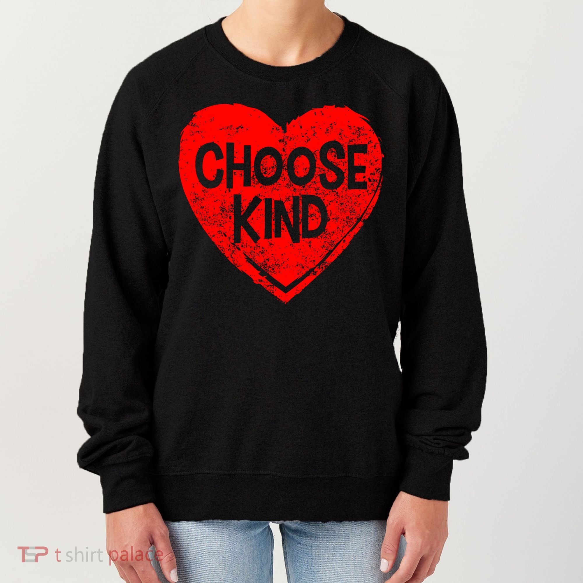 Choose Kind Distressed Heart Anti-Bullying Women's Sweatshirt