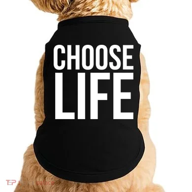 Choose Life Doggie Tank