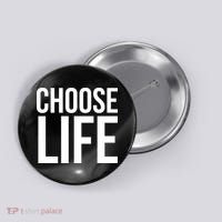 Choose Life Button thumb 0