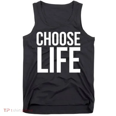 Choose Life Tank Top