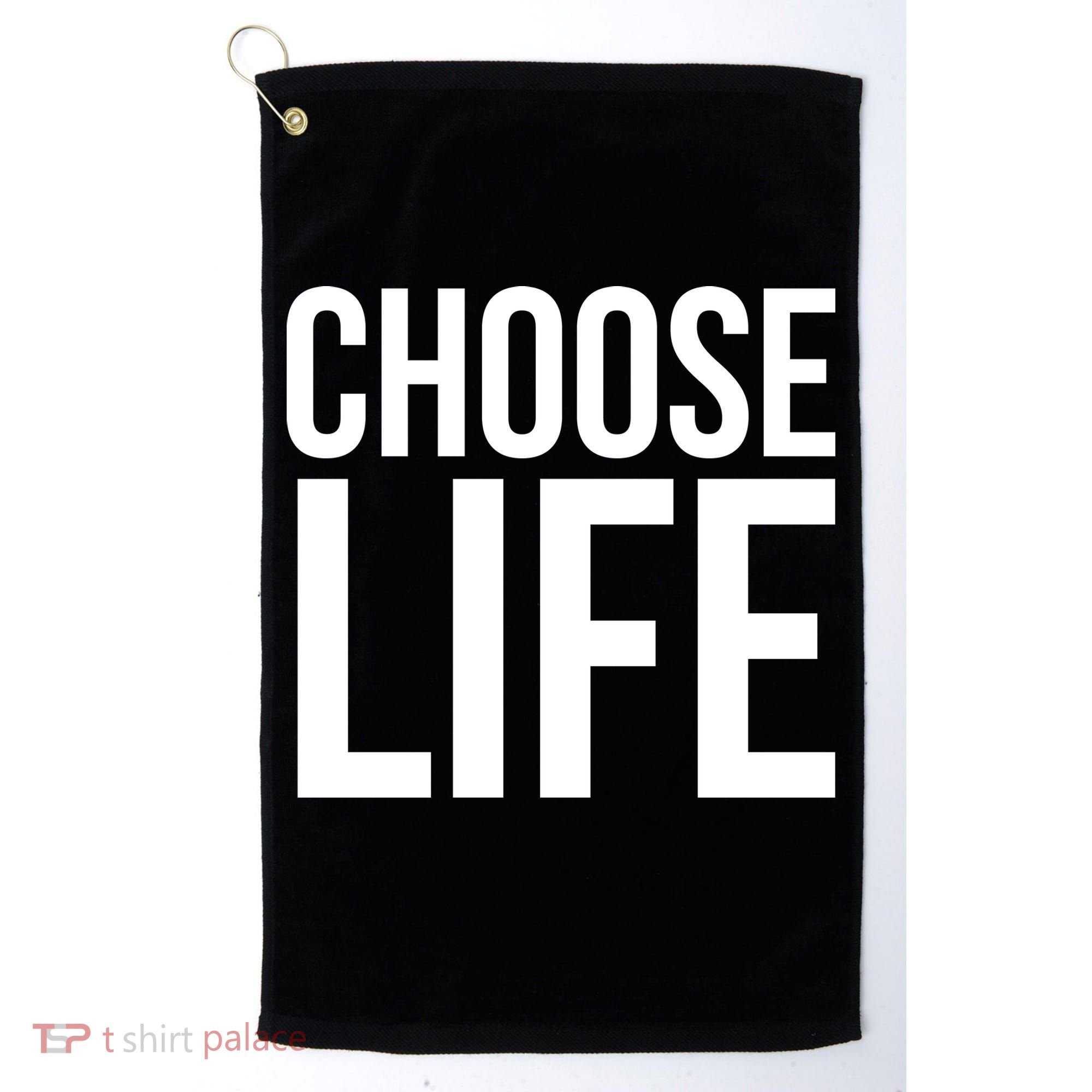 Choose Life Golf Towel