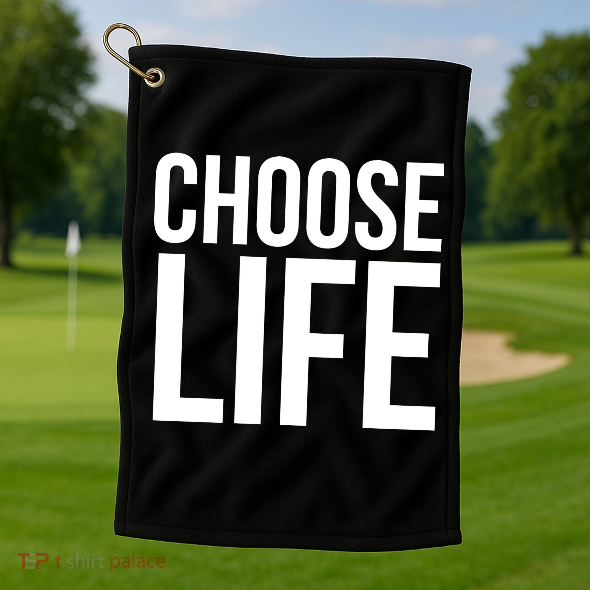 Choose Life Golf Towel